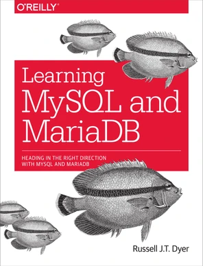Learning MySQL & MariaDB